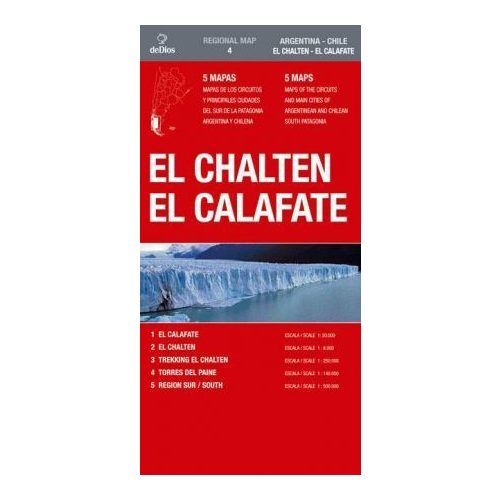 Southern Patagonia: El Chaten - El Calafate térkép (No4.) - de Dios Editores 
