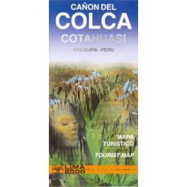   Colca Canyon, Cotahuasi Canyon térkép - Editorial Lima 2000
