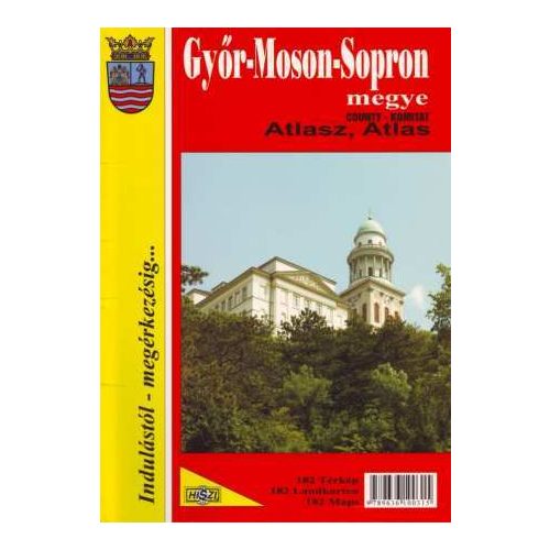 Győr-Moson-Sopron megye atlasza - Hi-Szi Map 