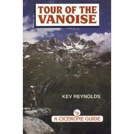   Tour of the Vanoise - A Trekker's Guidebook -.Cicerone Press