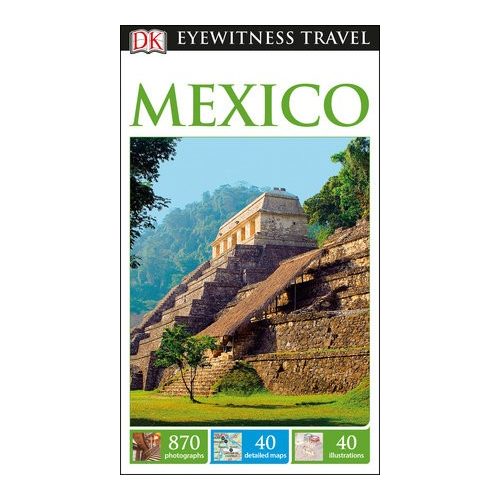 Mexikó, angol nyelvű útikönyv - Eyewitness