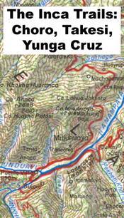 The Inca Trails Choro Takesi Yunga Cruz t rk p No1. Walter Guzman