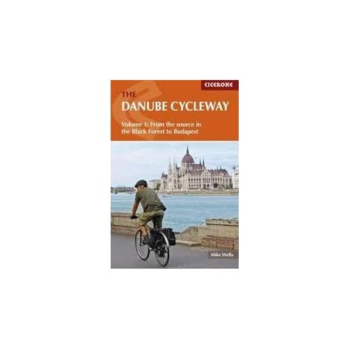 Danube Cycleway: Black Forest – Budapest, cycling guide in English - Cicerone