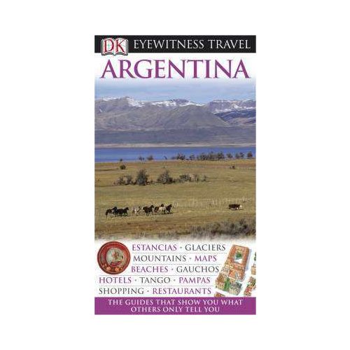 Argentina Eyewitness Travel Guide