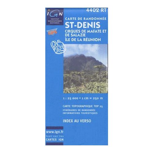 Saint-Denis / Cirques de Mafate et de Salazie / Ile de la Réunion - IGN 4402RT