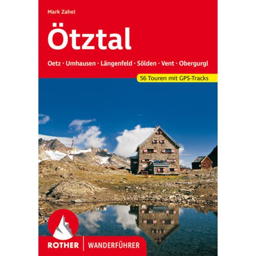 Ötztal, német nyelvű túrakalauz - Rother