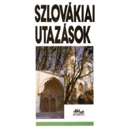 Szlovákia, magyar nyelvű útikönyv - Panoráma