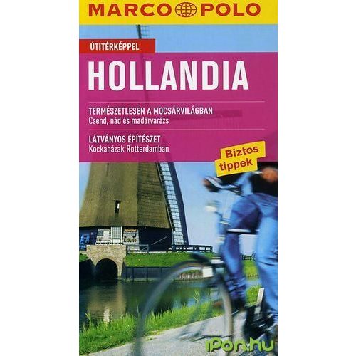 The Netherlands, guidebook in Hungarian - Marco Polo