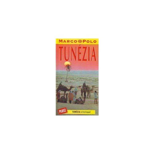 Tunisia, guidebook in Hungarian - Marco Polo