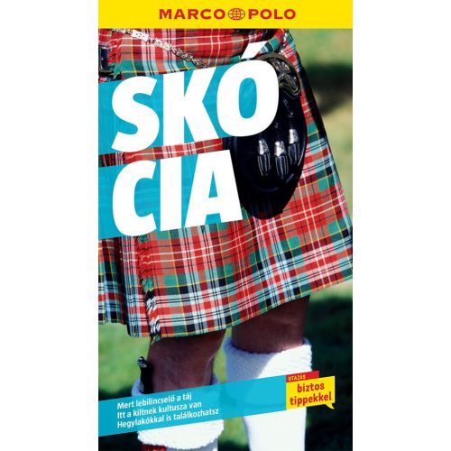 Skócia, magyar nyelvű útikönyv - Marco Polo