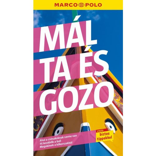 Málta és Gozo, magyar nyelvű útikönyv - Marco Polo