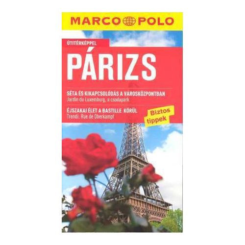 Párizs útikönyv - Marco Polo