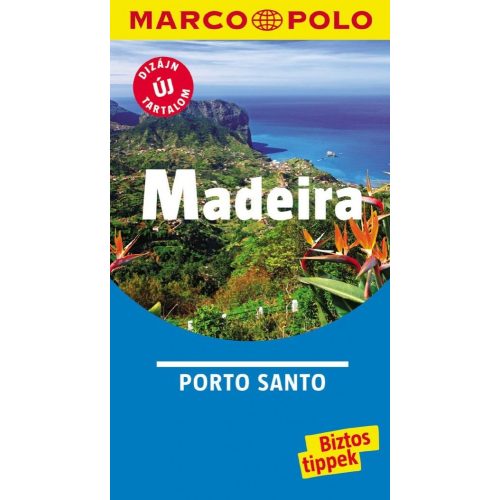 Madeira, guidebook in Hungarian - Marco Polo