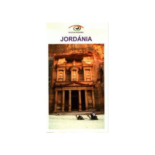 Jordan, guidebook in Hungarian - Magyar Szemmel