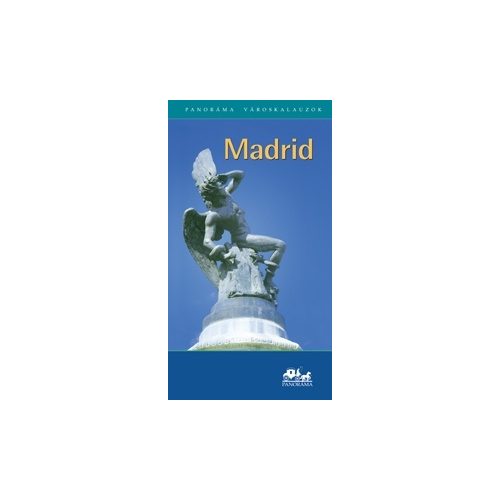 Madrid, guidebook in Hungarian - Panoráma