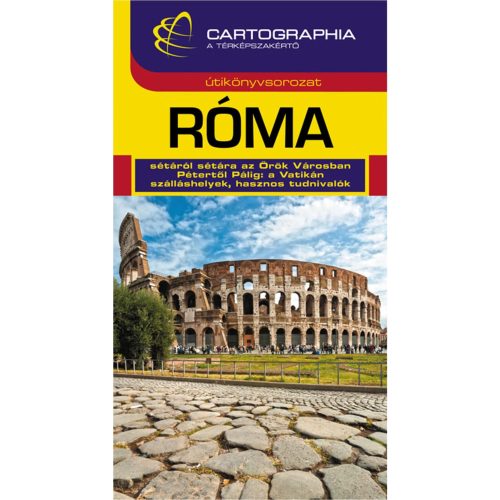 Rome, guidebook in Hungarian - Cartographia