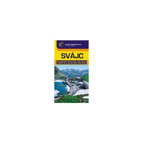 Svájc útikönyv - Cartographia