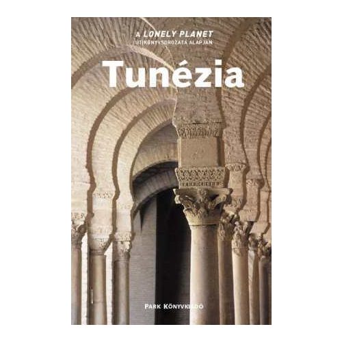 Tunisia, guidebook in Hungarian - Lonely Planet