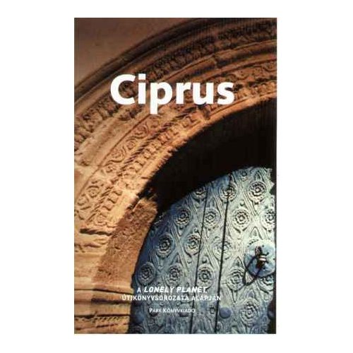 Ciprus, magyar nyelvű útikönyv - Lonely Planet