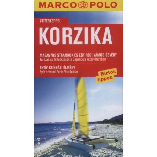 Corsica, guidebook in Hungarian - Marco Polo