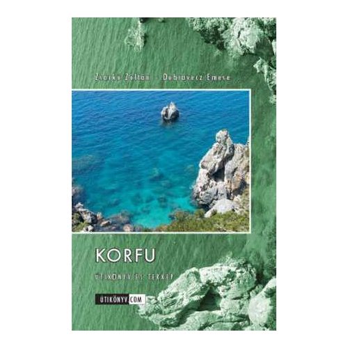 Corfu, guidebook in Hungarian - Útikönyv.com