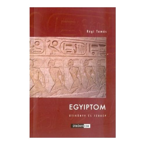 Egyiptom - Útikönyv.com