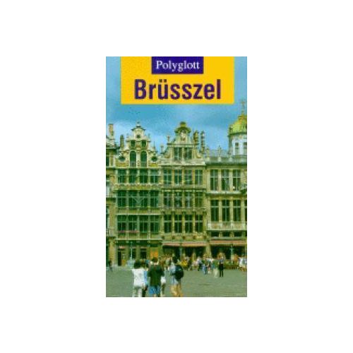 Brussels, guidebook in Hungarian - Polyglott