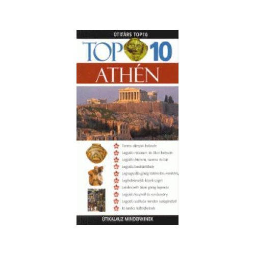 Athén, magyar nyelvű útikönyv - Útitárs Top 10