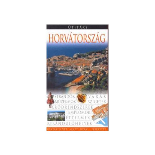 Croatia, guidebook in Hungarian - Útitárs