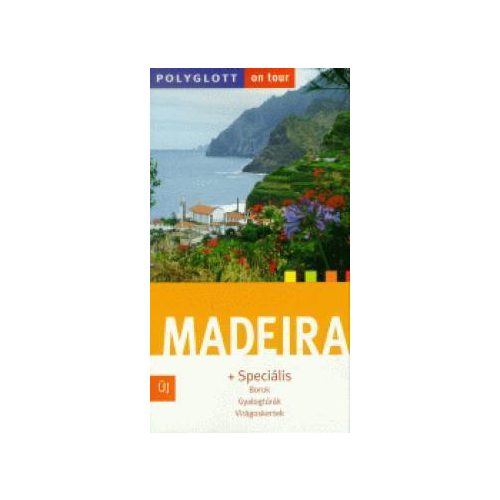 Madeira útikönyv - Polyglott