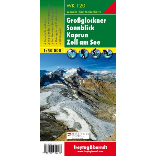 Großglockner, Sonnblick, Kaprun & Zell am See, hiking map (WK 120) - Freytag-Berndt