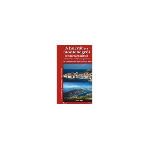 A horvát és a montenegrói tengerpart atlasza
