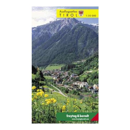 Tirol kirándulókalauz - Freytag-Berndt