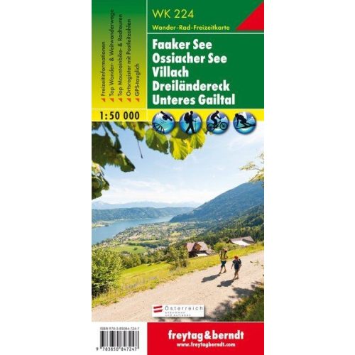 Faaker See, Ossiacher See, Villach, Dreiländereck & Unteres Gailtal, hiking map (WK 224) - Freytag-Berndt
