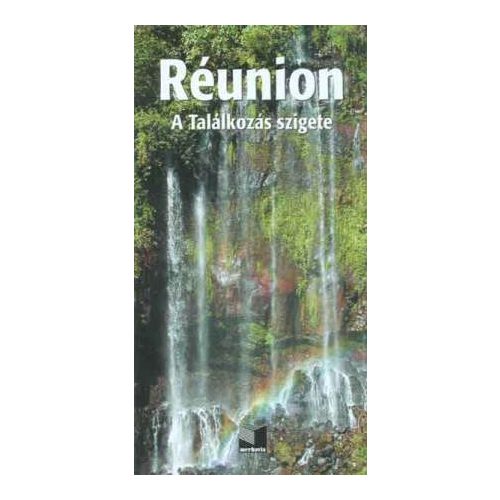 Réunion, guidebook in Hungarian - Merhavia