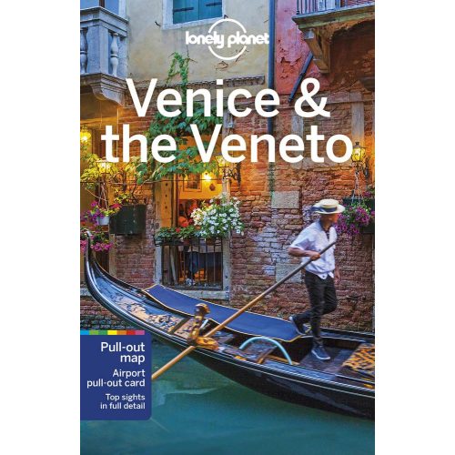 Velence & Veneto, angol nyelvű útikönyv - Lonely Planet