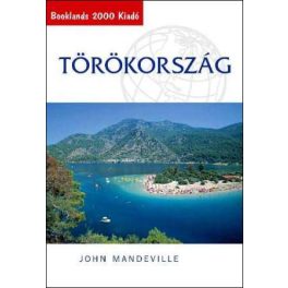 Törökország, magyar nyelvű útikönyv - Booklands 2000