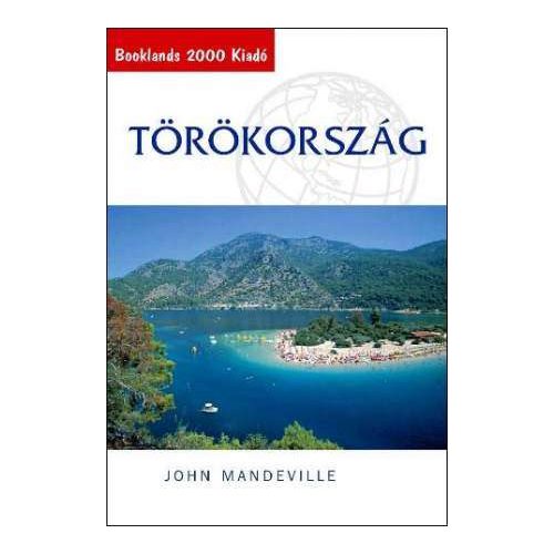 Törökország útikönyv - Booklands 2000