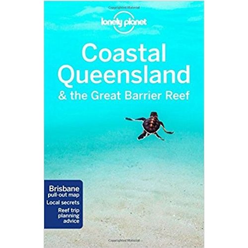 Queensland partvidéke & a Nagy-korallzátony, angol nyelvű útikönyv - Lonely Planet