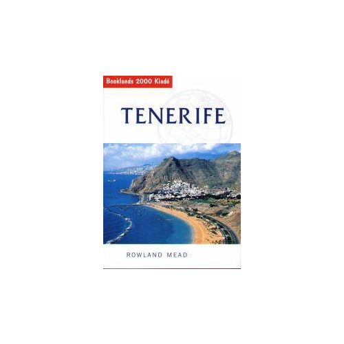 Tenerife, guidebook in Hungarian - Booklands 2000