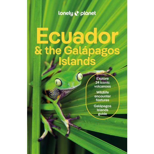 Ecuador & the Galápagos Islands, guidebook in English - Lonely Planet