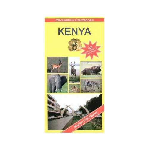 Kenya, guidebook in Hungarian - Dekameron