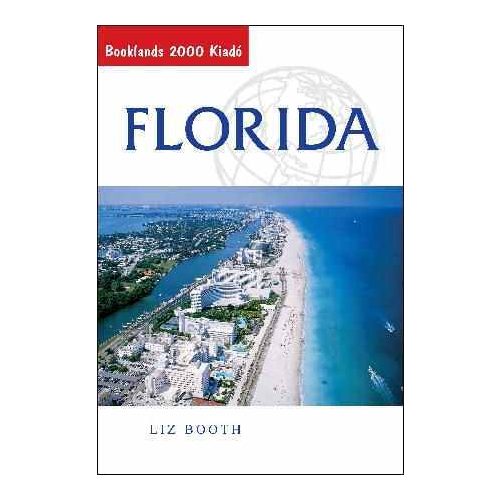Florida útikönyv - Booklands 2000