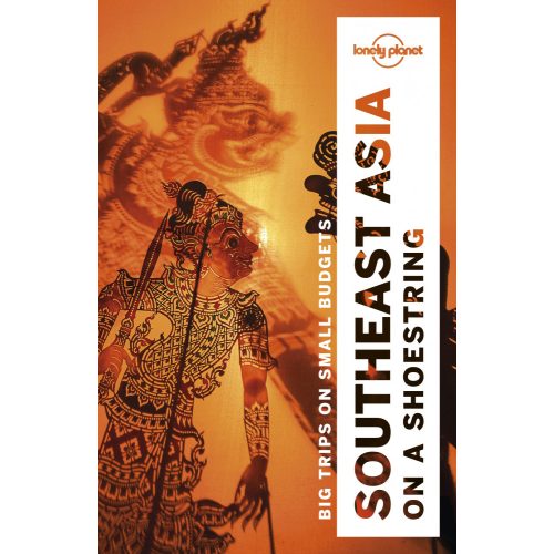 Délkelet-Ázsia, angol nyelvű útikönyv - Lonely Planet