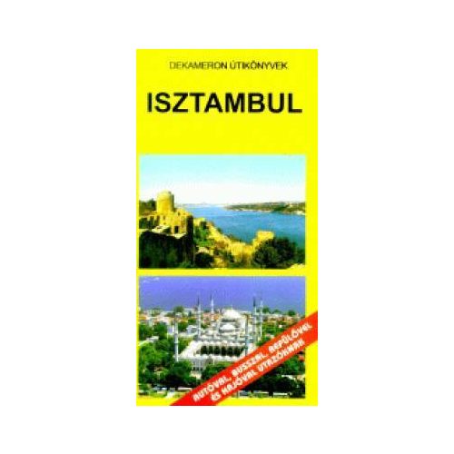 Istanbul, guidebook in Hungarian - Dekameron