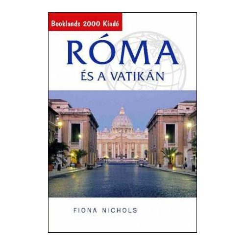 Rome, guidebook in Hungarian - Booklands 2000