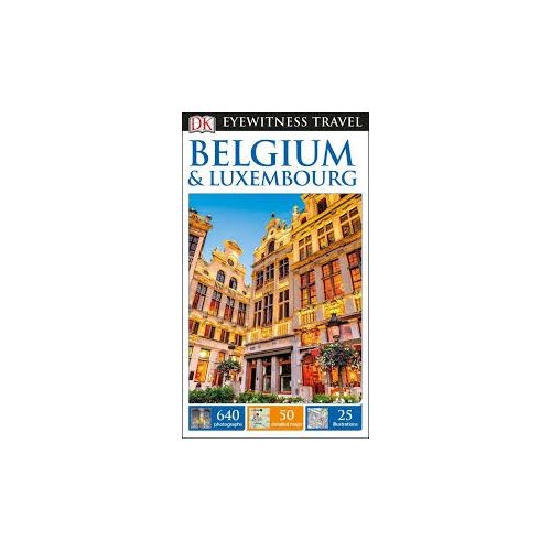 Belgium & Luxembourg, guidebook in English - Eyewitness Travel