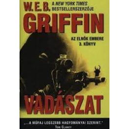 Griffin: Az elnök embere 3. - Vadászat