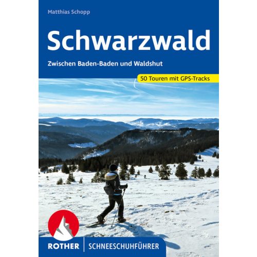 Black Forest, snowshoeing guide in German - Rother
