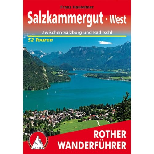 Salzkammergut (nyugat), német nyelvű túrakalauz - Rother